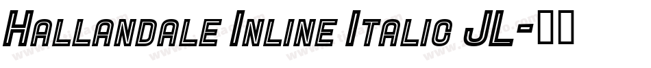 Hallandale Inline Italic JL字体转换